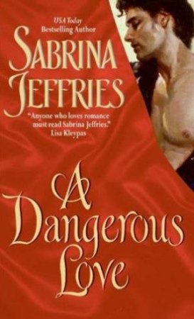 A Dangerous Love by Sabrina Jeffries