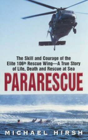 Pararescue by Michael Hirsh