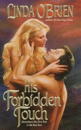 His Forbidden Touch by Linda O'Brien