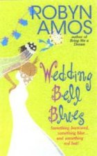 Wedding Bell Blues