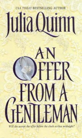 Offer From A Gentleman by Julia Quinn