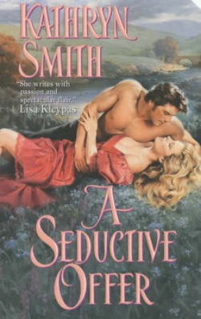A Seductive Offer by Kathryn Smith
