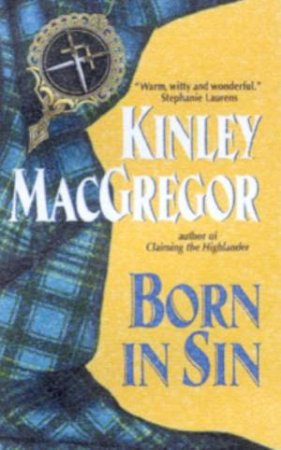 Born In Sin by Kinley MacGregor