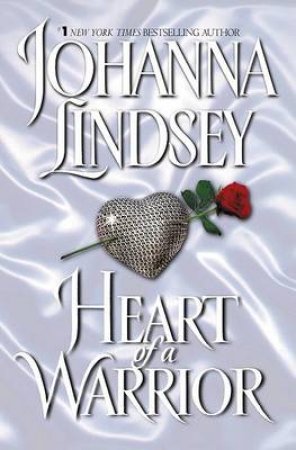 Heart Of A Warrior by Johanna Lindsey