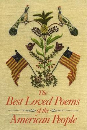 The Best Loved Poems Of The American People by Various