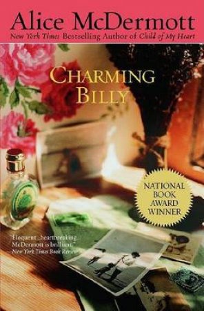 Charming Billy by Alice McDermott