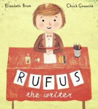 Rufus The Writer