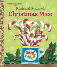 LGB Richard Scarrys Christmas Mice