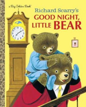 LGB: Richard Scarry's Good Night, Little Bear by Richard Scarry