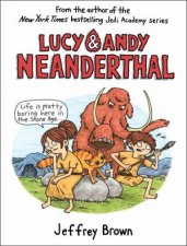 Lucy And Andy Neanderthal