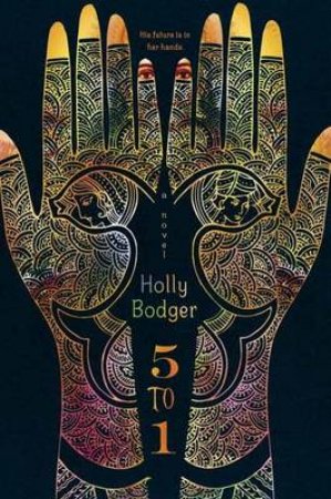 5 To 1 by Holly Bodger