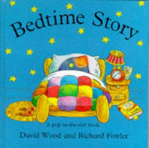 Bedtime Story by David Wood