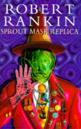 Sprout Mask Replica by Robert Rankin