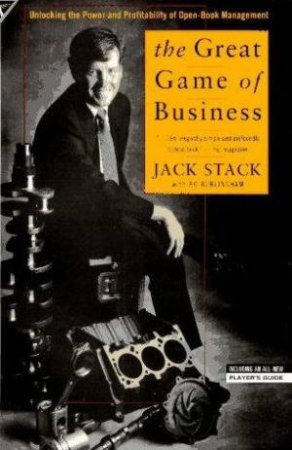 The Great Game of Business by Jack Stack