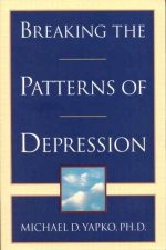 Breaking The Patterns Of Depression