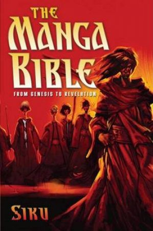 The Manga Bible by Siku