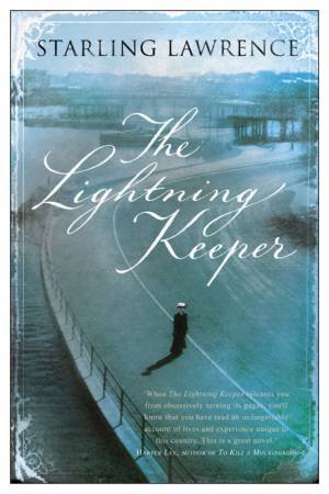 The Lightning Keeper by Lawrence Starling