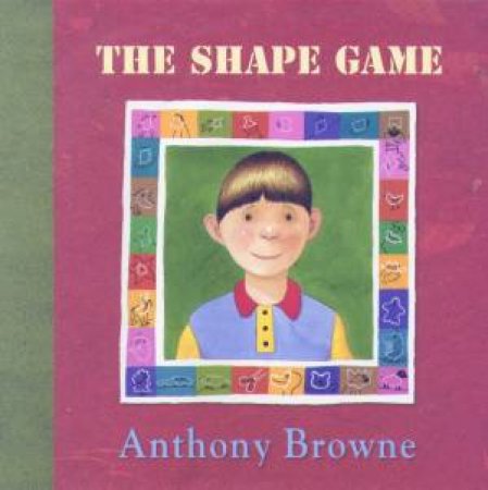 The Shape Game by Anthony Browne