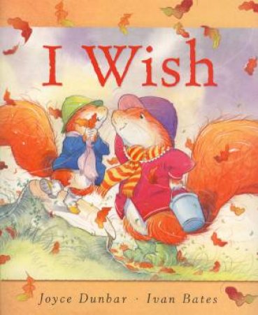 I Wish by Joyce Dunbar