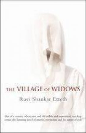 The Village Of Widows by Ravi Shankar