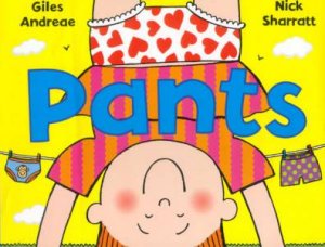 Pants by Giles Andreae