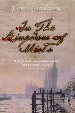 In The Kingdom Of Mists by Jane Jakeman