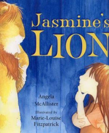 Jasmine's Lion by Angela McAllister