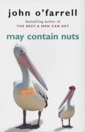 May Contain Nuts by John O'Farrell