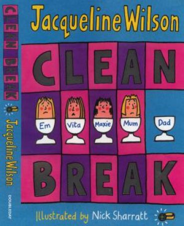 Clean Break by Jacqueline Wilson