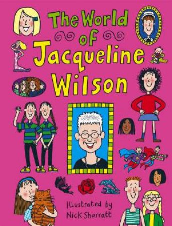 The World Of Jacqueline Wilson by Jacqueline Wilson