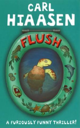 Flush by Carl Hiaasen