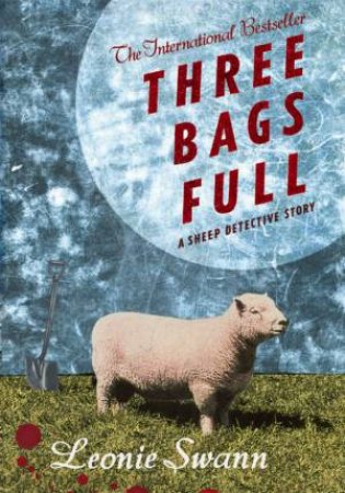 Three Bags Full by Leonie Swann