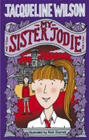 My Sister Jodie by Jacqueline Wilson