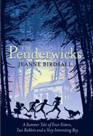 Penderwicks by Jeanne Birdsall