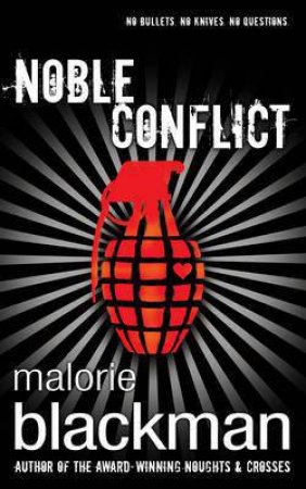 Noble Conflict by Malorie Blackman