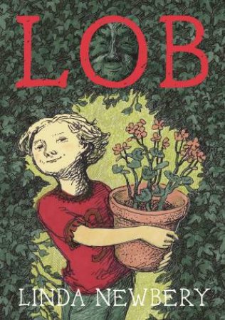 Lob by Linda Newbery