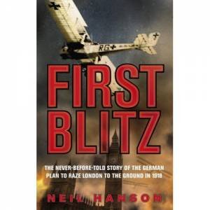 First Blitz by Neil Hanson