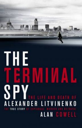 Terminal Spy by Alan Cowell