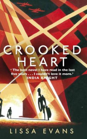 Crooked Heart by Lissa Evans