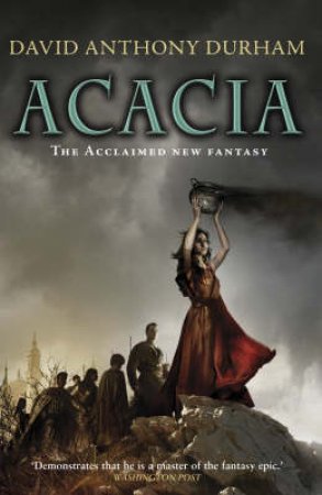 Acacia by David Anthony Durham