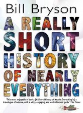 Really Short History of Nearly Everything