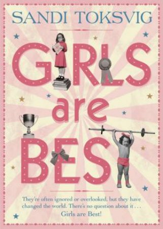 Girls Are Best by Sandi Toksvig