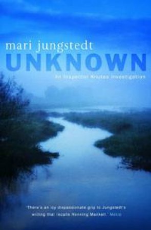 Unknown by Mari Jungstedt