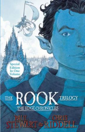 The Edge Chronicles: Rook Trilogy by Paul Stewart & Chris Riddell