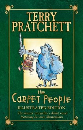 The Carpet People - Illustrated Edition by Terry Pratchett