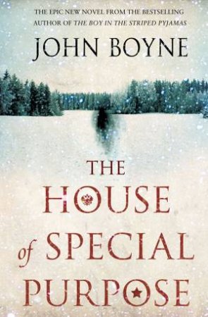 House of Special Purpose by John Boyne