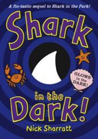 Shark In The Dark by Nick Sharratt