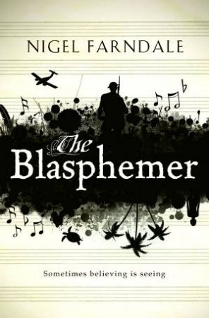 Blasphemer by Nigel Farndale