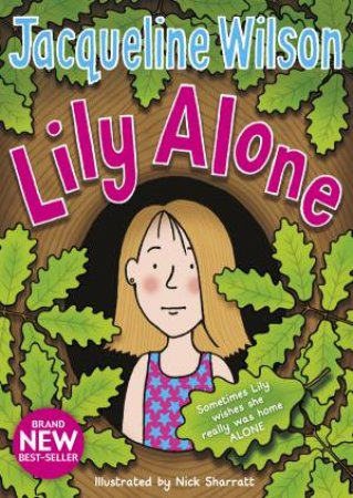 Lily Alone by Jacqueline Wilson