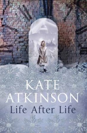 Life After Life by Kate Atkinson